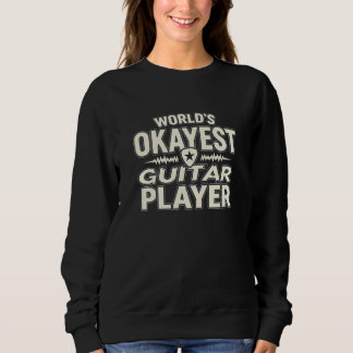 Sweatshirt Joueur de guitare le plus moyen au monde Humour de