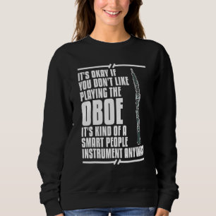 Sweatshirt Joueur de musique d'instrument hautbois Leçon débu