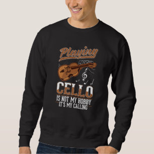 Sweatshirt Joueur de violoncelle amateur de violoncelle violo