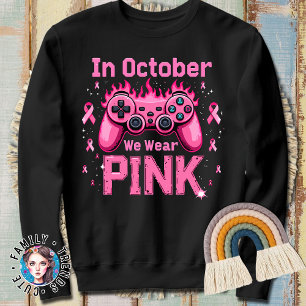 Sweatshirt Joueur En Octobre Nous Portons Du Rose Cancer Du S