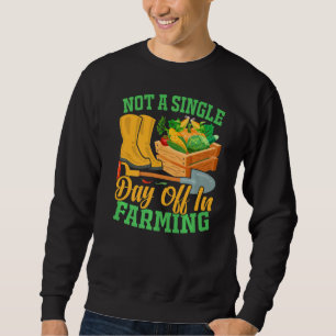 Sweatshirt Jour de congé dans l'agriculture agricole ferme tr