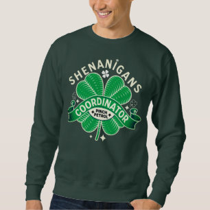 Sweatshirt Jour de la Saint Patrick - Coordinateur des Shenan