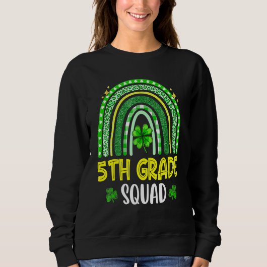 Sweatshirt Jour de la Saint Patrick d'équipe de 5e année amus (Devant)