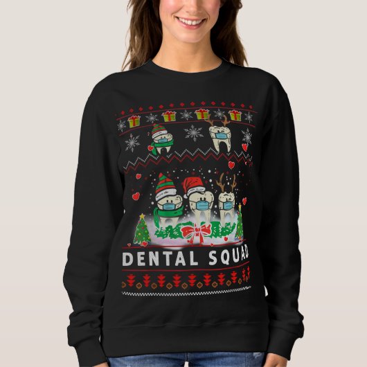 Sweatshirt Jour de Noël Pyjama Dental Squad Dents Vilain Noël (Devant)