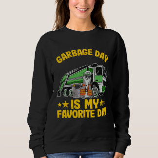Sweatshirt Jour de Poubelle Est Mon Jour Préféré Camion à Ord