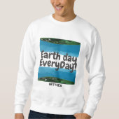 Sweatshirt jour des terres, devenez écolo, art simple science (Devant)