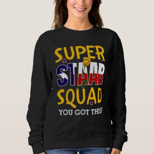 Sweatshirt Jour d'essai de l'enseignant de l'équipe Super Sta