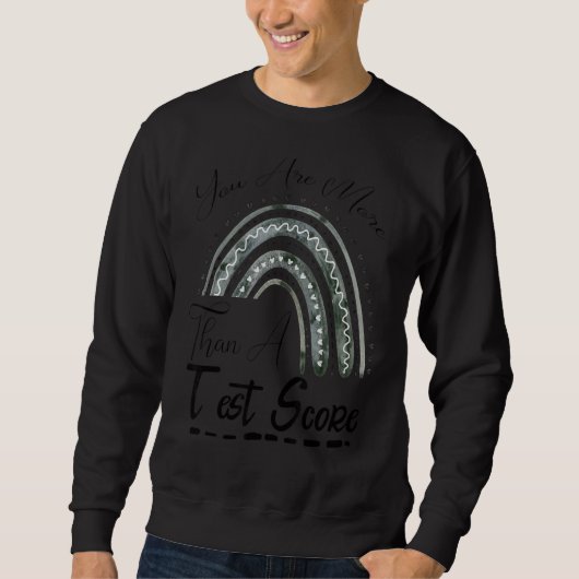 Sweatshirt Jour D'Essai Professeur Rainbow Vous Êtes Plus Qu' (Devant)