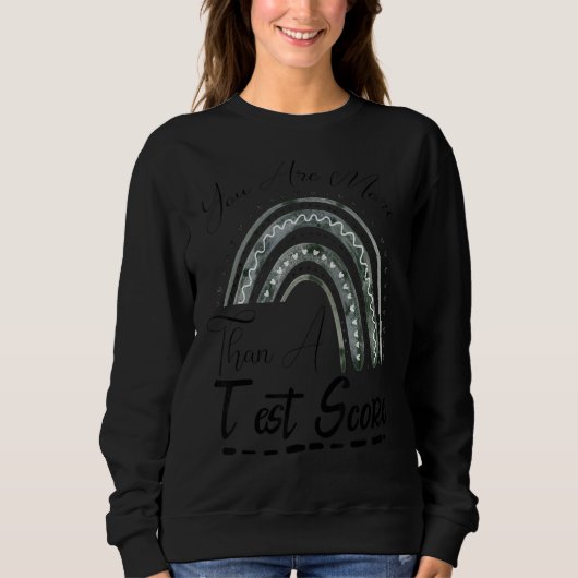 Sweatshirt Jour D'Essai Professeur Rainbow Vous Êtes Plus Qu' (Devant)
