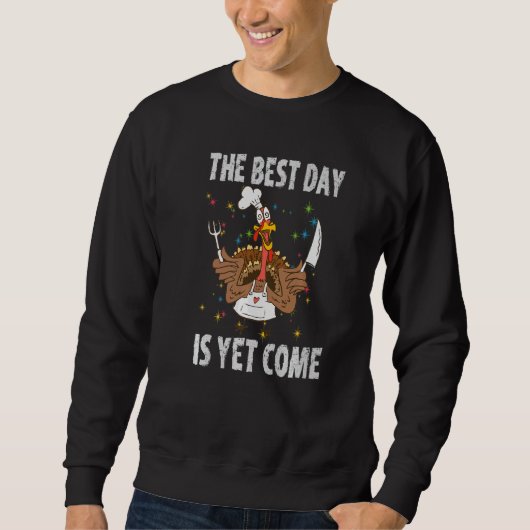 Sweatshirt Jour Du Dîner De Thanksgiving Jour Du Jambon De Tu (Devant)