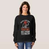 Sweatshirt Journée de test drôle Professeur Basketball Dunk J (Devant entier)