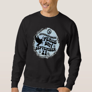 Sweatshirt Journée internationale de la paix Journée mondiale