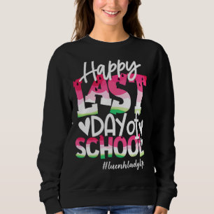 Sweatshirt Joyeuse Dernière Journée De L'École Watermelon Déj