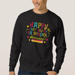 Sweatshirt Joyeuse Dernière Journée De Pa École Bonjour Ensei