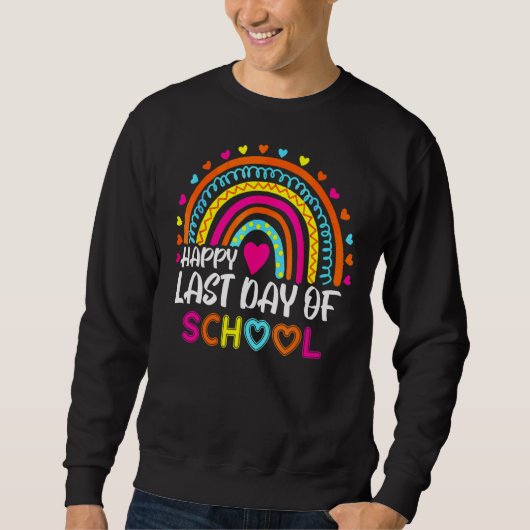 Sweatshirt Joyeuse Dernière Journée D'Enseignant Diplôme D'Ét (Devant)