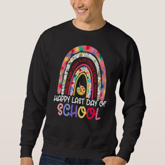 Sweatshirt Joyeuse Dernière Journée D'Enseignant Étudiant Rai (Devant)