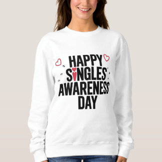 Sweatshirt Joyeuse Fête des Célibataires Célébrez l'Amour de 