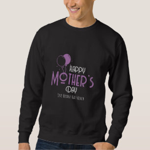 Sweatshirt Joyeuse fête des mères avec des ballons et des nom