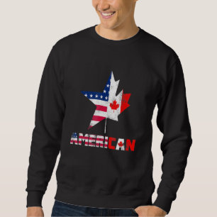 Sweatshirt Joyeuse fête du Canada Drapeau américain canadien 
