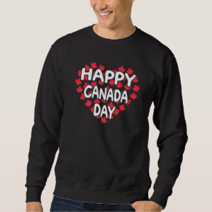 Sweatshirt Joyeuse fête du Canada Drapeau canadien Fierté de 