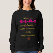 Sweatshirt Joyeuses femmes aspergent l'illusion de la supréma (Devant)