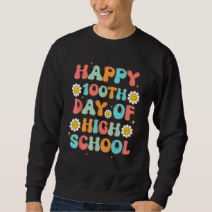 Sweatshirt Joyeux 100e jour d'école secondaire Rétro Groovy E
