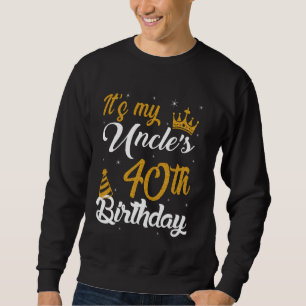 Sweatshirt Joyeux 40e Anniversaire à Mon Oncle 1985 40 Ans