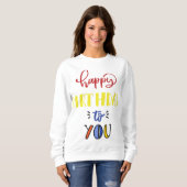 Sweatshirt Joyeux Anniversaire (Devant entier)
