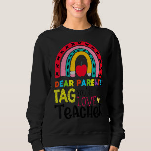 Sweatshirt Joyeux Dernier jour de chers parents Étiquette Vou