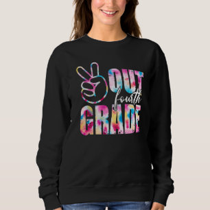 Sweatshirt Joyeux Dernier Jour De L'École Tie Dye Peace Out Q