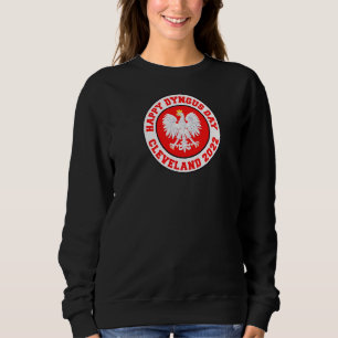 Sweatshirt Joyeux Dyngus Day Cleveland 2022 Polonais Eagle