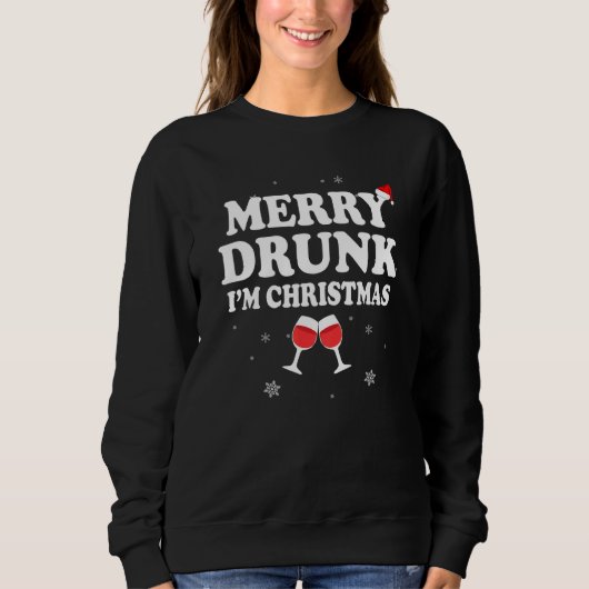 Sweatshirt Joyeux ivrogne Je suis Noël Noël Noël Noël Chapeau (Devant)