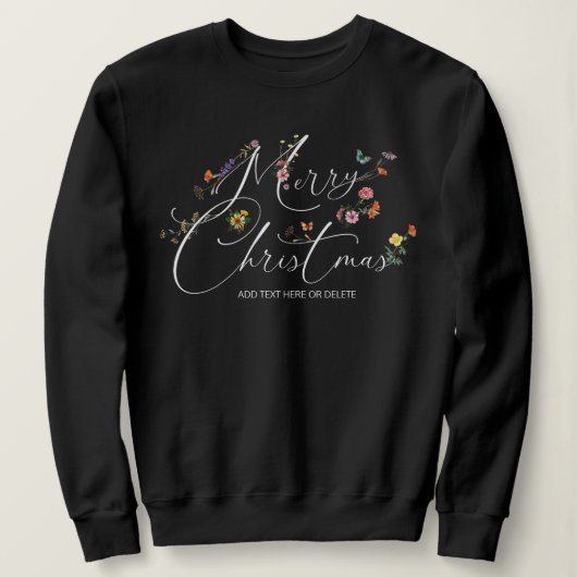 Sweatshirt Joyeux Noël Fleurs sauvages Vacances Moderne Jolie (Design devant)