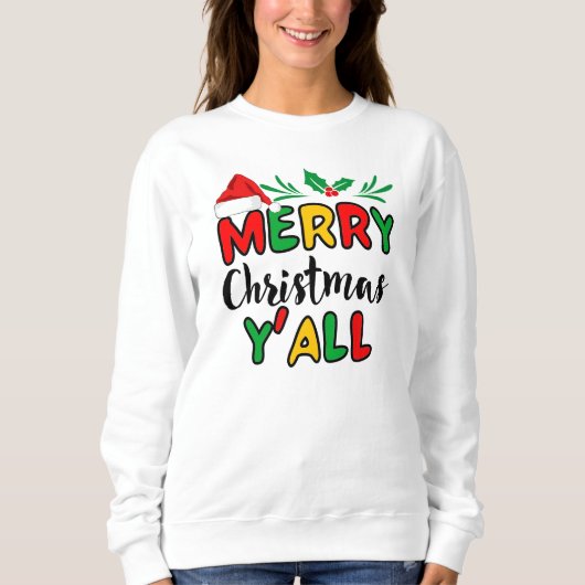Sweatshirt Joyeux Noël Y'all (Devant)