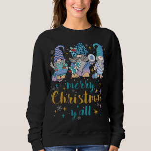 Sweatshirt Joyeux Noël Y'all Gnomes Camion Rouge cadeau Noël