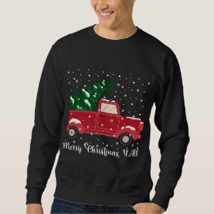 Sweatshirt Joyeux Noël Y'all Red Truck Christmas Tree Xma