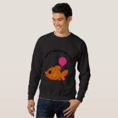 Sweatshirt Joyeux poisson d'anniversaire (Devant entier)