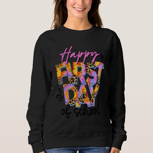 Sweatshirt Joyeux Premier Jour De L'École Tie Dye Leopard 4e  (Devant)