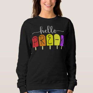 Sweatshirt Joyeux Premier Jour De Pré K Retour À L'École Ense
