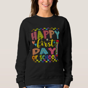 Sweatshirt Joyeux premier jour d'école, allons-y enseignants