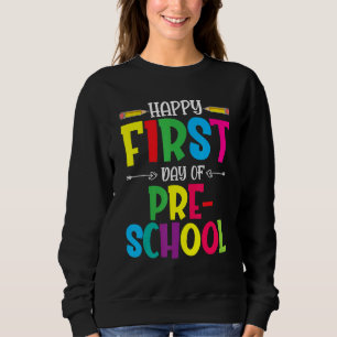 Sweatshirt Joyeux Premier Jour Des Étudiants D'Enseignement P