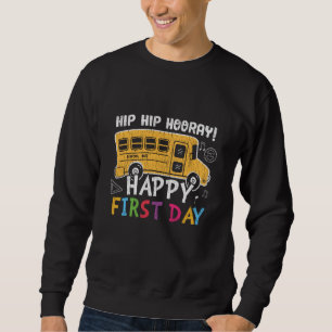 Sweatshirt Joyeux Premier Jour Rentrée Scolaire Cadeau pour E