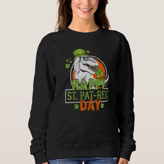 Sweatshirt Joyeux St Pat Rex Day Dinosaur St Patrick Dinosaur (Devant)
