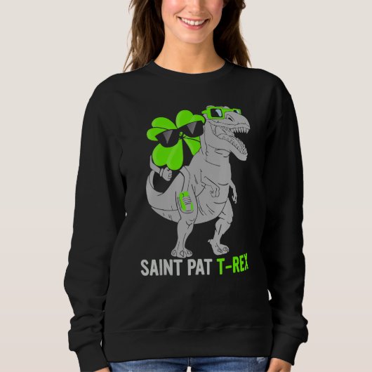 Sweatshirt Joyeux St Pat T Rex Saint Patrick's Day Dinosaur B (Devant)