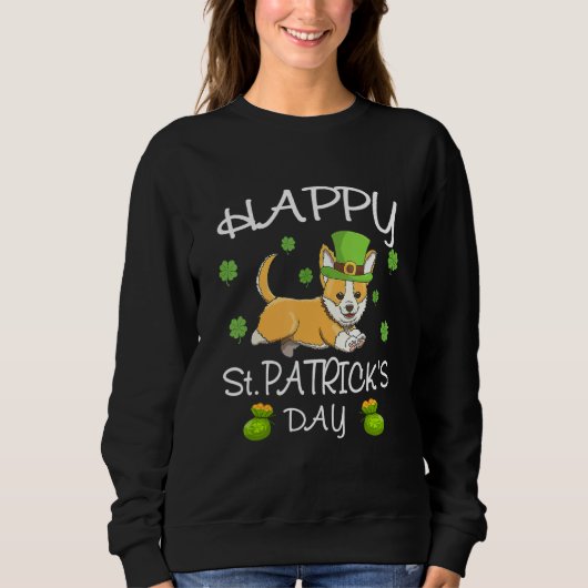 Sweatshirt Joyeux St Patrick S Day Funy Saint Patricks Corgi (Devant)