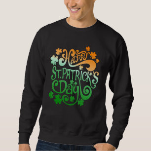 Sweatshirt Joyeux St Patrick S Day Lucky Irish Shamrock C Men