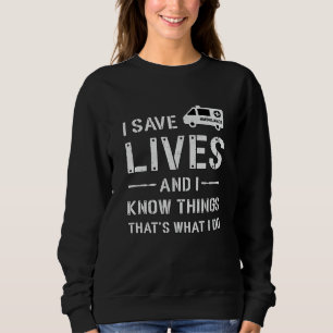 Sweatshirt J'Sauve Des Vies Chauffeur D'Ambulance Paramètre U