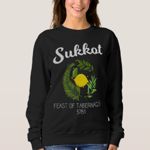 Sweatshirt Judaïsme Sukkot Fête Des Tabernacles 5781