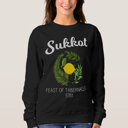 Sweatshirt Judaïsme Sukkot Fête Des Tabernacles 5781 (Devant)
