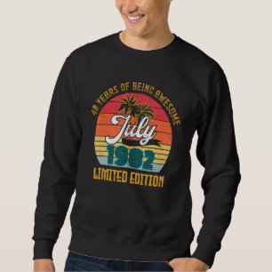 Sweatshirt Juillet 1982 40e anniversaire 40 ans d'être génial
